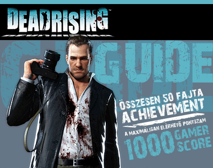 Dead Rising Achievement Guide Dead Rising Achievement Guide